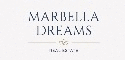 MARBELLA DREAMS