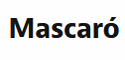 Mascaró