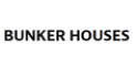 BUNKER HOUSES