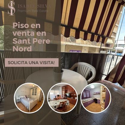 Foto 1 de Pis en venda a Sant Pere Nord de 4 habitacions amb balcó i calefacció